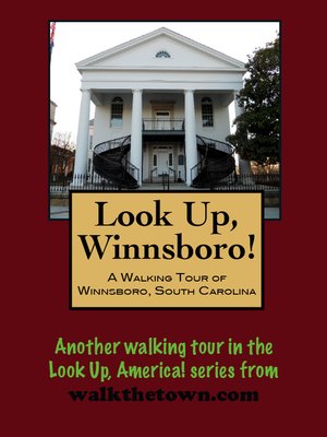 cover image of A Walking Tour of Winnsboro, South Carolina